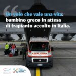 VOLO DI EMERGENZA PER UN BAMBINO GRECO ACCOLTO IN ITALIA